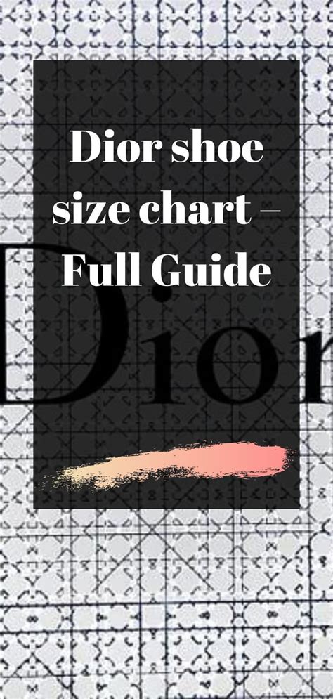 christian dior shoe size chart|dior size guide.